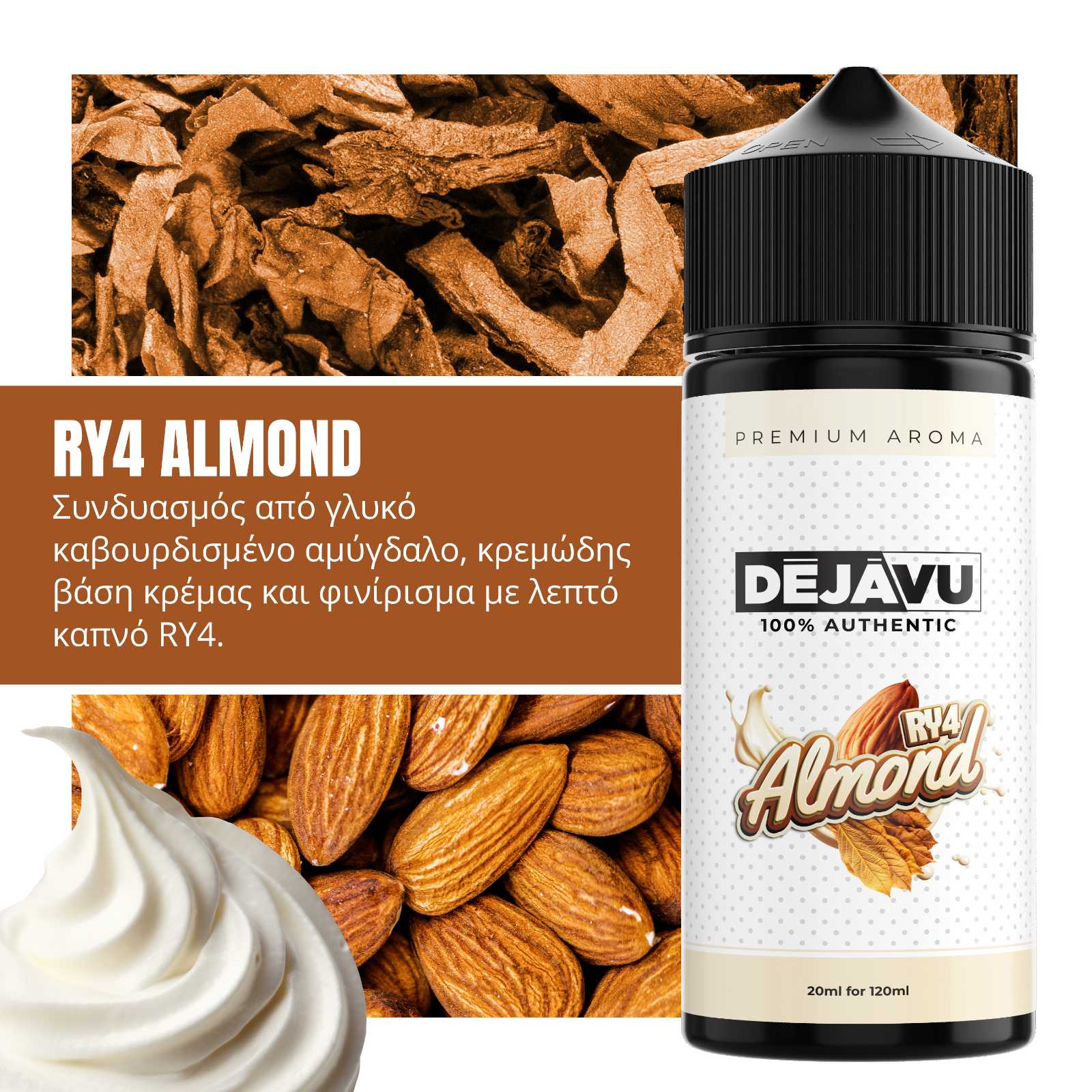 DÉJÀVU RY4 Almond 20ml/120ml